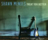 Shawn Mendes Treat You Better CD