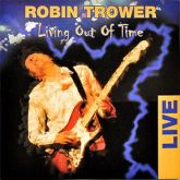 Robin Trower ‎Living Out Of Time Live CD