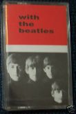 BEATLES - WITH THE BEATLES CASSETTE TURKEY S