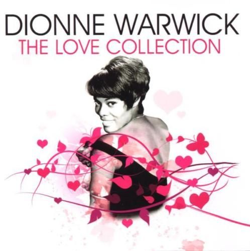 DIONNE WARWICK THE LOVE COLLECTION CD