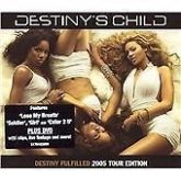 DESTINY'S CHILD  DESTINY FULFILLED TOUR EDITION CD + DVD