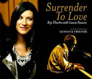 Laura Pausini ‎– Surrender To Love - Ray Charles CD