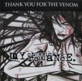 My Chemical Romance ‎– Thank You For The Venom VINYL
