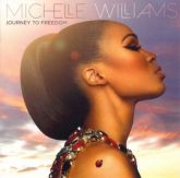 Michelle Williams Journey To Freedom CD