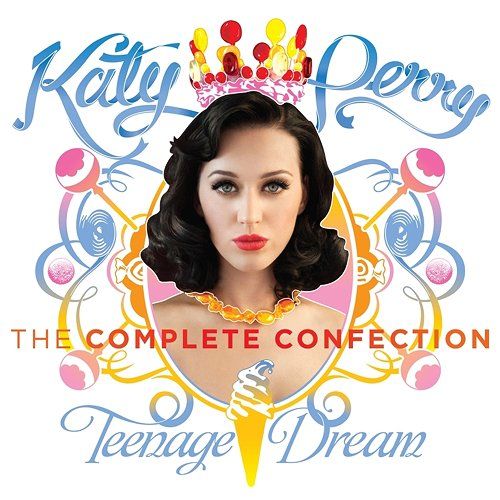 Katy Perry Teenage Dream: The Complete Confection  JAPAN