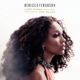 REBECCA FERGUSON – LADY SINGS THE BLUES CD