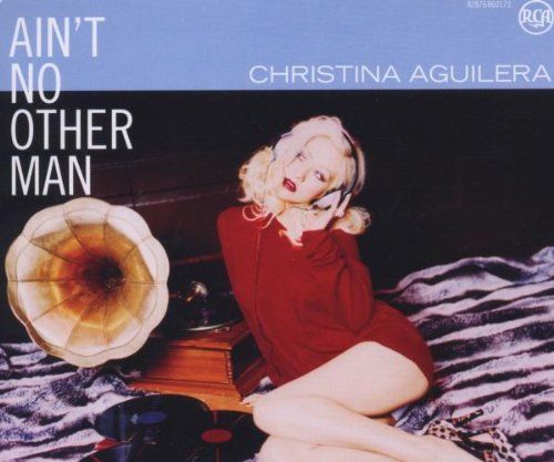 Christina Aguilera Ain't No Other Man Single