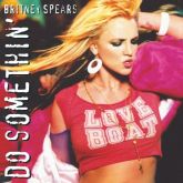 Britney Spears Do Somethin' single