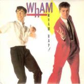 Wham! ‎– Wham Rap (Enjoy What You Do) Vinyl