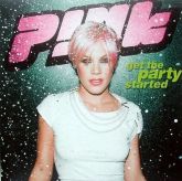 P!NK Get The Party Started CD