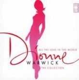 Dionne Warwick All the Love in the World The Collection CD