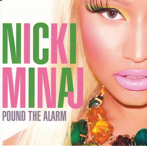 Nicki Minaj Pound The Alarm CD