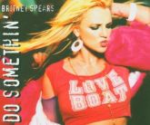 Britney Spears Do Somethin' single PT1