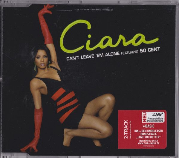 Ciara Can't Leave 'Em Alone CD