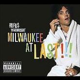 Rufus Wainwright - Milwaukee at Last!! CD