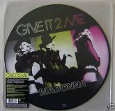 MADONNA * GIVE IT 2 ME * LIMITED EDITION 12" PICTURE DISC