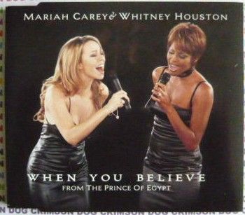 MARIAH CAREY & WHITNEY HOUSTON - WHEN YOU BELIEVE (3 TRACK C