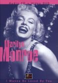 Marilyn Monroe I Wanna Be Loved You CD