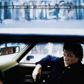 BON JOVI -  Destination Anywhere - Jon Bon Jovi- SHM-CD