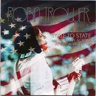 Robin Trower ‎State To State - Live Across America 1974-1980 CD
