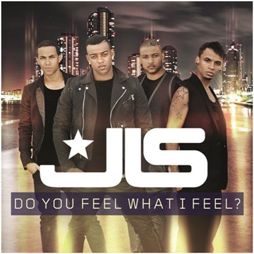 JLS Do You Feel What I Feel? Cd single Uk