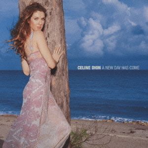 celine dion A New Day Has Come USA