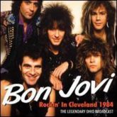 Bon Jovi - Rockin In Cleveland 1984 live CD