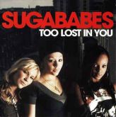 Sugababes Too Lost In You CD