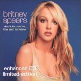 Britney Spears Don't Let Me Be the Last to Know single