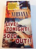 Nirvana ‎– Live Tonight ! Sold Out !! Nirvana ‎– Live Tonight ! Sold Out !! VHS