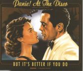 Panic! At The Disco - But it’s Better IF YOU DO CD SINGLE