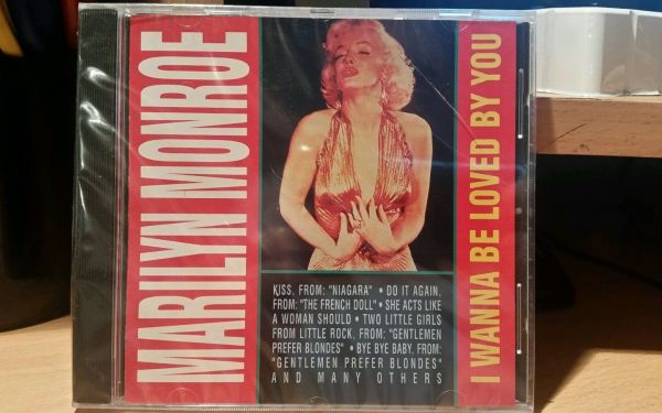 Marilyn Monroe I Wanna Be Loved By You CD