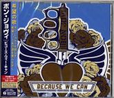 BON JOVI - BECAUSE WE CAN - JAPAN  CD