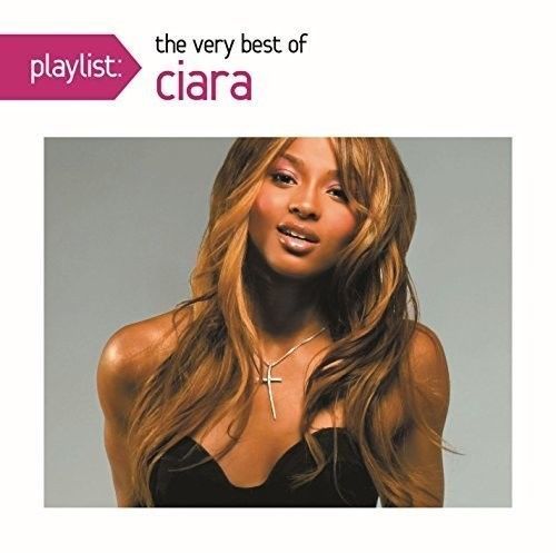 Ciara - Playlist CD