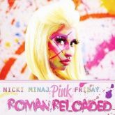 Nicki Minaj Pink Friday Roman Reloaded CD JAPAN