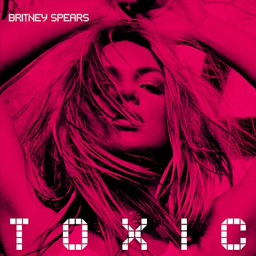 Britney Spears  Toxic Vinyl LP