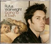 Rufus Wainwright - Going To A Town CD