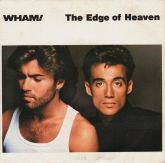 Wham! ‎– The Edge Of Heaven VINYL