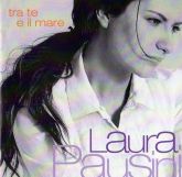 Laura Pausini ‎– Tra Te E Il Mare CD