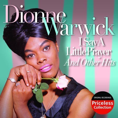 DIONNE WARWICK I SAY A LITTLE PRAYER CD